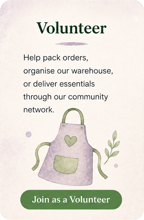 Volunteer — help pack orders and deliver essentials